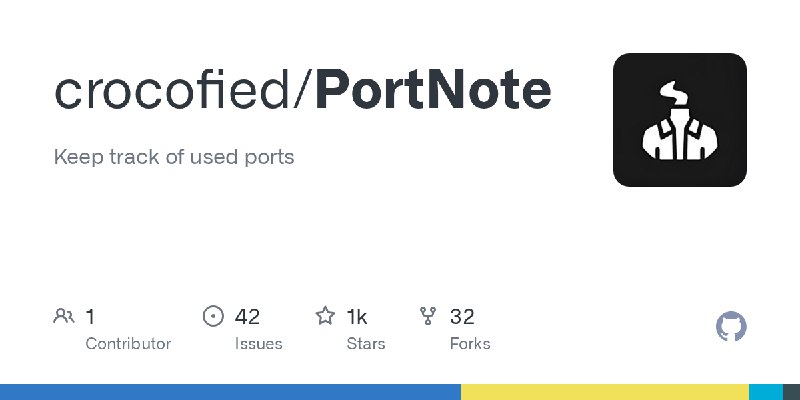 GitHub - crocofied/PortNote: Keep track of used ports