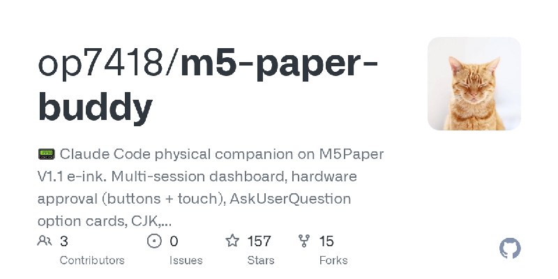 GitHub - op7418/m5-paper-buddy: 📟 Claude Code physical companion on M5Paper V1.1 e-ink. Multi-session dashboard, hardware approval…