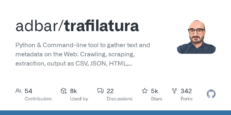 GitHub - adbar/trafilatura: Python & Command-line tool to gather text and metadata on the Web: Crawling, scraping, extraction,…
