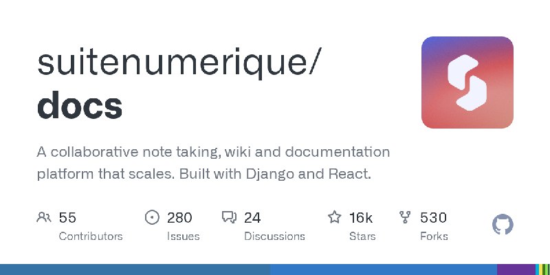 GitHub - suitenumerique/docs: A collaborative note taking, wiki and documentation platform that scales. Built with Django and React.