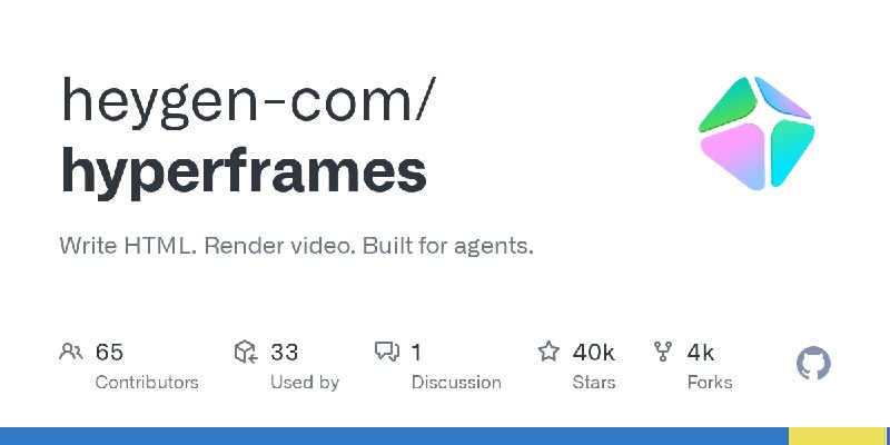 GitHub - heygen-com/hyperframes: Write HTML. Render video. Built for agents.