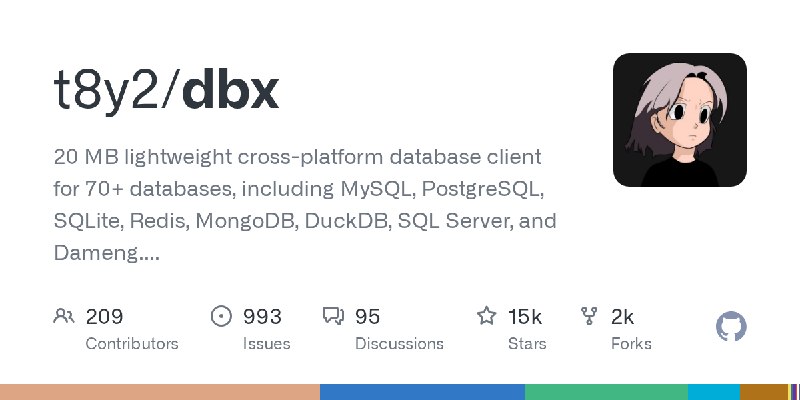 GitHub - t8y2/dbx: 20 MB lightweight cross-platform database client for 70+ databases, including MySQL, PostgreSQL, SQLite, Redis…