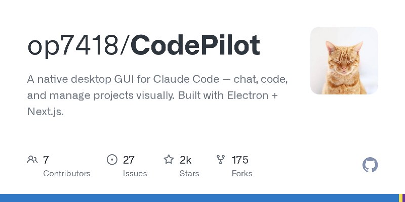 GitHub - op7418/CodePilot: A native desktop GUI for Claude Code — chat, code, and manage projects visually. Built with Electron…