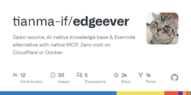 GitHub - tianma-if/edgeever: Open-source, AI-native knowledge base & Evernote alternative with native MCP. Zero-cost on Cloudflare…