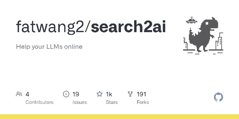 GitHub - fatwang2/search2ai: Help your LLMs online