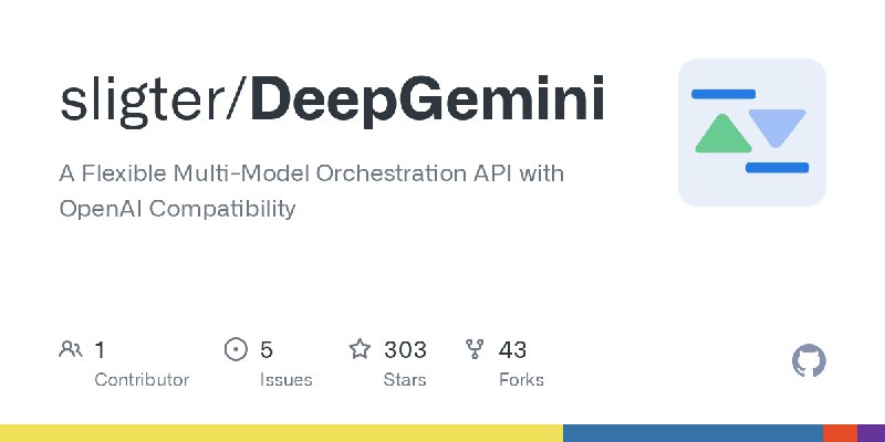 GitHub - sligter/DeepGemini: A Flexible Multi-Model Orchestration API with OpenAI Compatibility